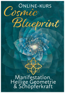 Onlinekurs Cosmic Blueprint - Manifestation