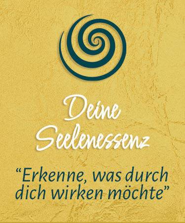 Deine Seelenessenz